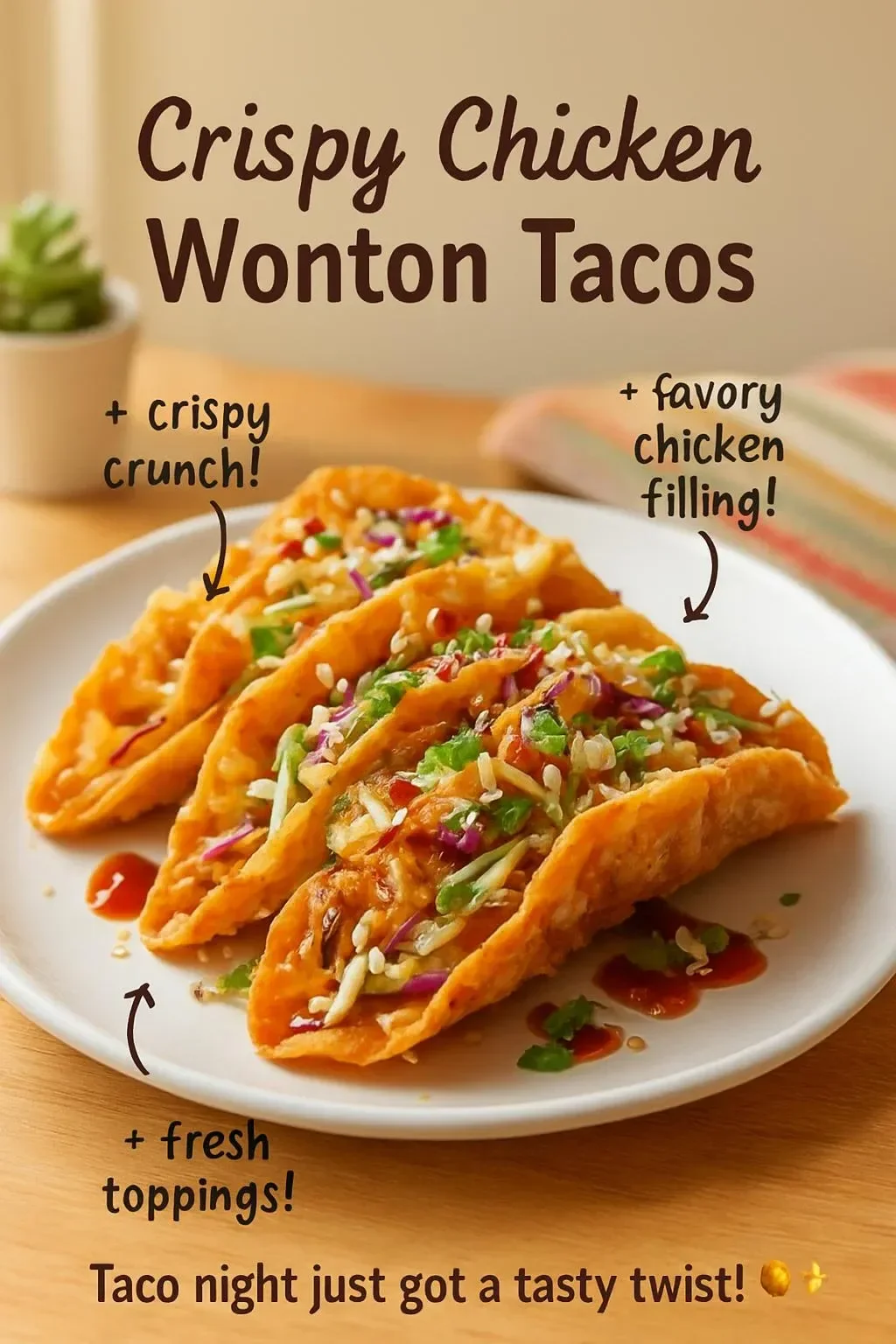 Crispy Chicken Wonton Tacos